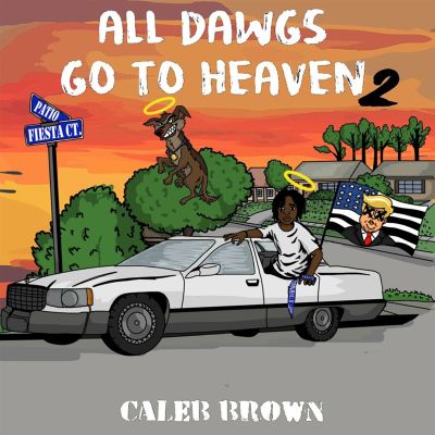 All Dawgs Go to Heaven 2