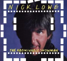 Album cover for The Abominable Showman [2017 Bonus Tracks] by Nick Lowe
