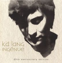 Album cover for Ingénue [25th Anniversary Edition] by k.d. lang