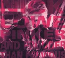 Album cover for Pinker and Prouder Than Previous by Nick Lowe
