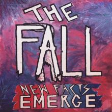 Album cover for New Facts Emerge by The Fall