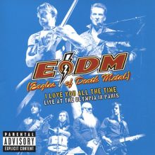 Album cover for I Love You All the Time: Live at the Olympia in Paris by Eagles of Death Metal