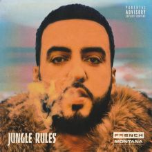 Album cover for Jungle Rules by French Montana