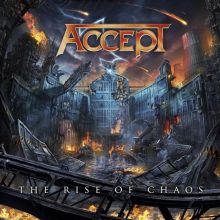 Album cover for The Rise of Chaos by Accept