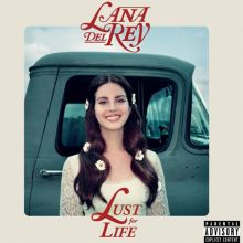 Album cover for Lust for Life by Lana Del Rey