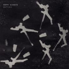 Album cover for Sketches by Poppy Ackroyd