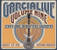 Album cover for Garcia Live, Vol. 9: August 11th, 1974, Keystone Berkeley by Jerry Garcia / Merl Saunders
