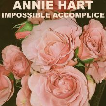 Album cover for Impossible Accomplice by Annie Hart