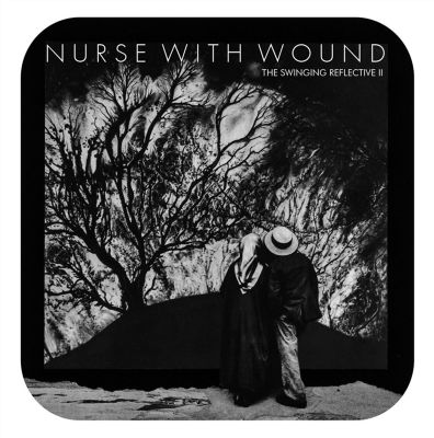 洋楽 Swinging Reflective Nurse with Wound The Swinging Reflective II - Nurse with Wound  | AllMusic