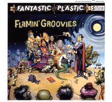 Album cover for Fantastic Plastic by Flamin' Groovies