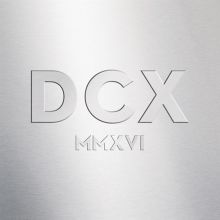 Album cover for DCX MMXVI by The Chicks
