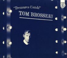 Album cover for Treasures Untold by Tom Brosseau