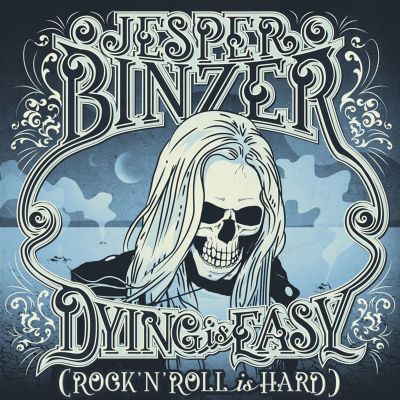 Dying Is Easy (Rock´N´Roll Is Hard)