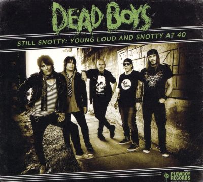 Still Snotty: Young Loud and Snotty at 40