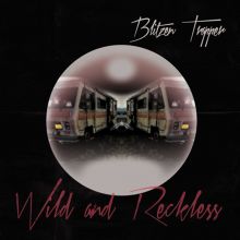Album cover for Wild and Reckless by Blitzen Trapper