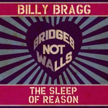 Album cover for Bridges Not Walls by Billy Bragg