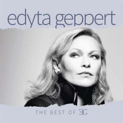 The Best of Edyta Geppert