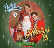 Album cover for Halftime for the Holidays by Dude York