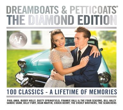 Dreamboats & Petticoats: The Diamond Edition