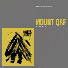 Album cover for Mount Qaf (Divine Love) by Peter Matthew Bauer