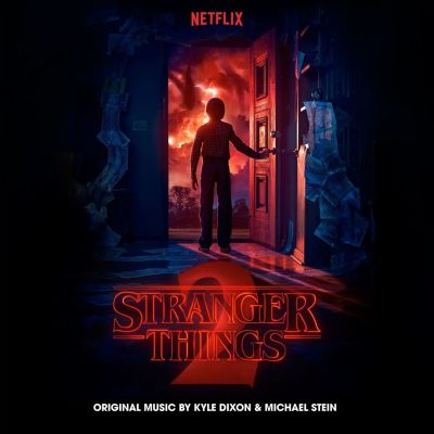 Stranger Things 2 [Original Series Soundtrack]