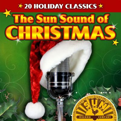 The Sun Sound of Christmas: 20 Holiday Classics