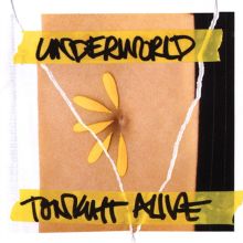 Album cover for Underworld by Tonight Alive