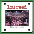 Lou Reed: Live in Italy Tracks & Reviews | AllMusic