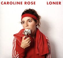 Album cover for Loner by Caroline Rose