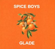 Album cover for Glade by Spice Boys