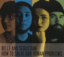 Album cover for How to Solve Our Human Problems, Pts. 1-3 by Belle and Sebastian