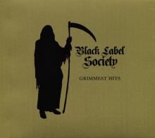Album cover for Grimmest Hits by Black Label Society