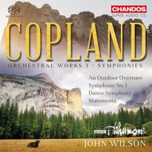 Album cover for Copland: Orchestral Works, Vol. 3 - Symphonies by John Wilson / BBC Philharmonic Orchestra