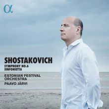 Album cover for Shostakovich: Symphony No. 6; Sinfonietta by Paavo Järvi / Estonian Festival Orchestra