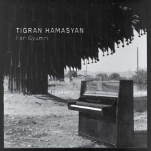 Album cover for For Gyumri by Tigran Hamasyan