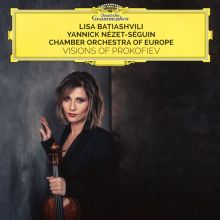 Album cover for Visions of Prokofiev by Lisa Batiashvili / Yannick Nézet-Séguin / Chamber Orchestra of Europe