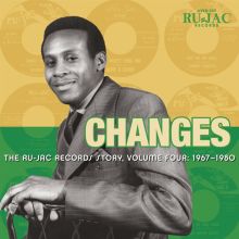 Album cover for Changes: The Ru-Jac Records Story, Vol. 4: 1967–1980 by Various Artists