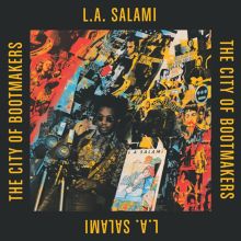 Album cover for The City of Bootmakers by L.A. Salami