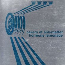 Album cover for Hormone Lemonade by Cavern of Anti-Matter