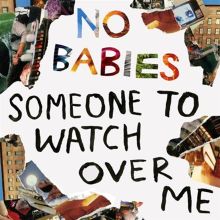 Album cover for Someone to Watch Over Me by No Babies