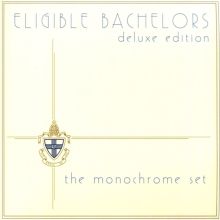 Album cover for Eligible Bachelors [Deluxe Edition] by The Monochrome Set
