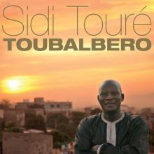 Album cover for Toubalbero by Sidi Touré