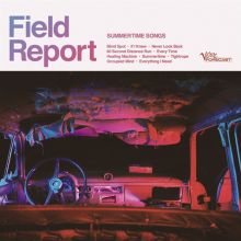 Album cover for Summertime Songs by Field Report