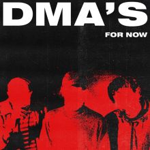 Album cover for For Now by DMA's