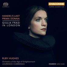 Album cover for Handel's Last Prima Donna: Giulia Frasi in London by Ruby Hughes / Laurence Cummings