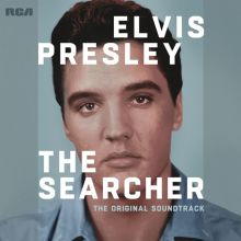 Album cover for Elvis Presley: The Searcher [Original Soundtrack] by Elvis Presley