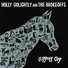 Album cover for Clippety Clop by Holly Golightly / Holly Golightly & the Brokeoffs