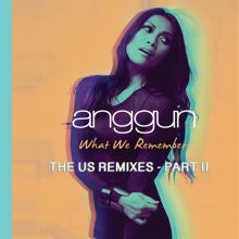 What We Remember: The US Remixes - Part II
