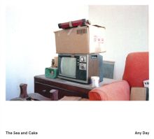 Album cover for Any Day by The Sea and Cake