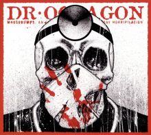 Album cover for Moosebumps: An Exploration into Modern Day Horripilation by Dr. Octagon